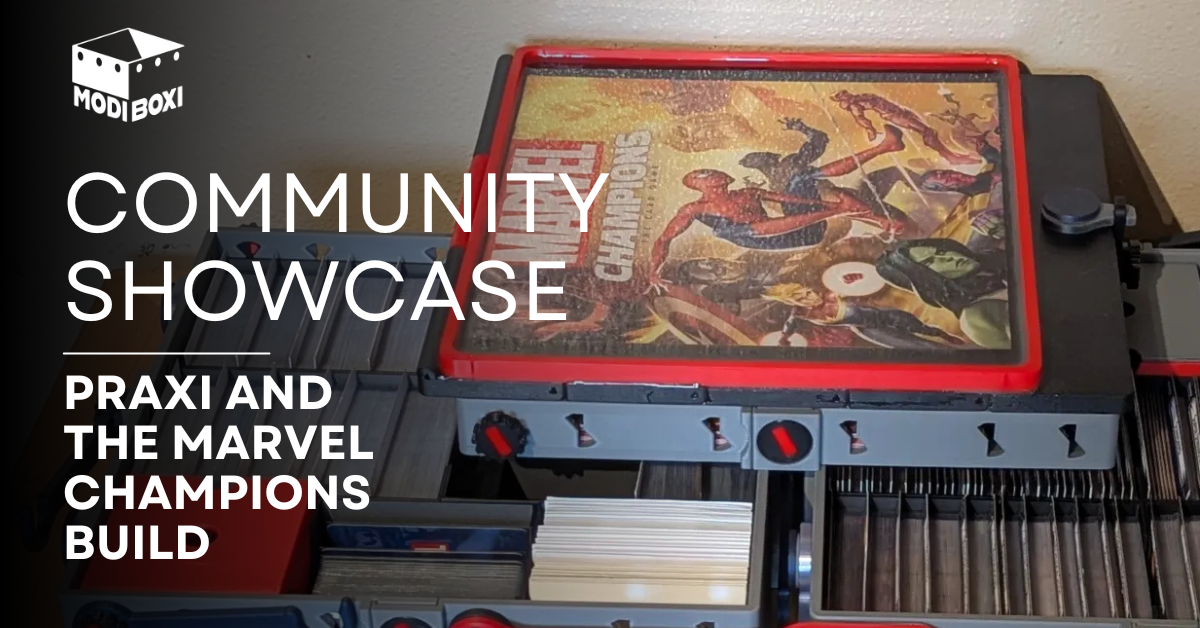 Community Showcase - Praxi and the Marvel Champions Build – Modi Boxi
